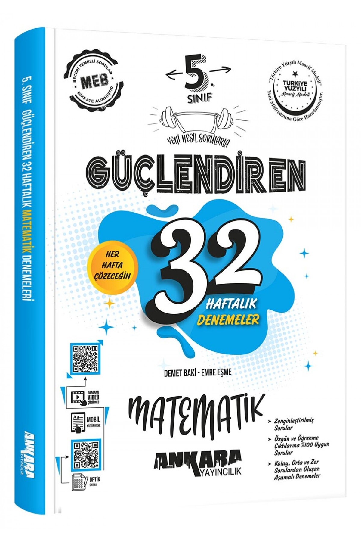 5. Sınıf Güçlendiren 32 Haftalık Matematik Kazanım Denemeleri 5. Sınıf Güçlendiren 32 Haftalık Matematik Kazanım Denemeleri