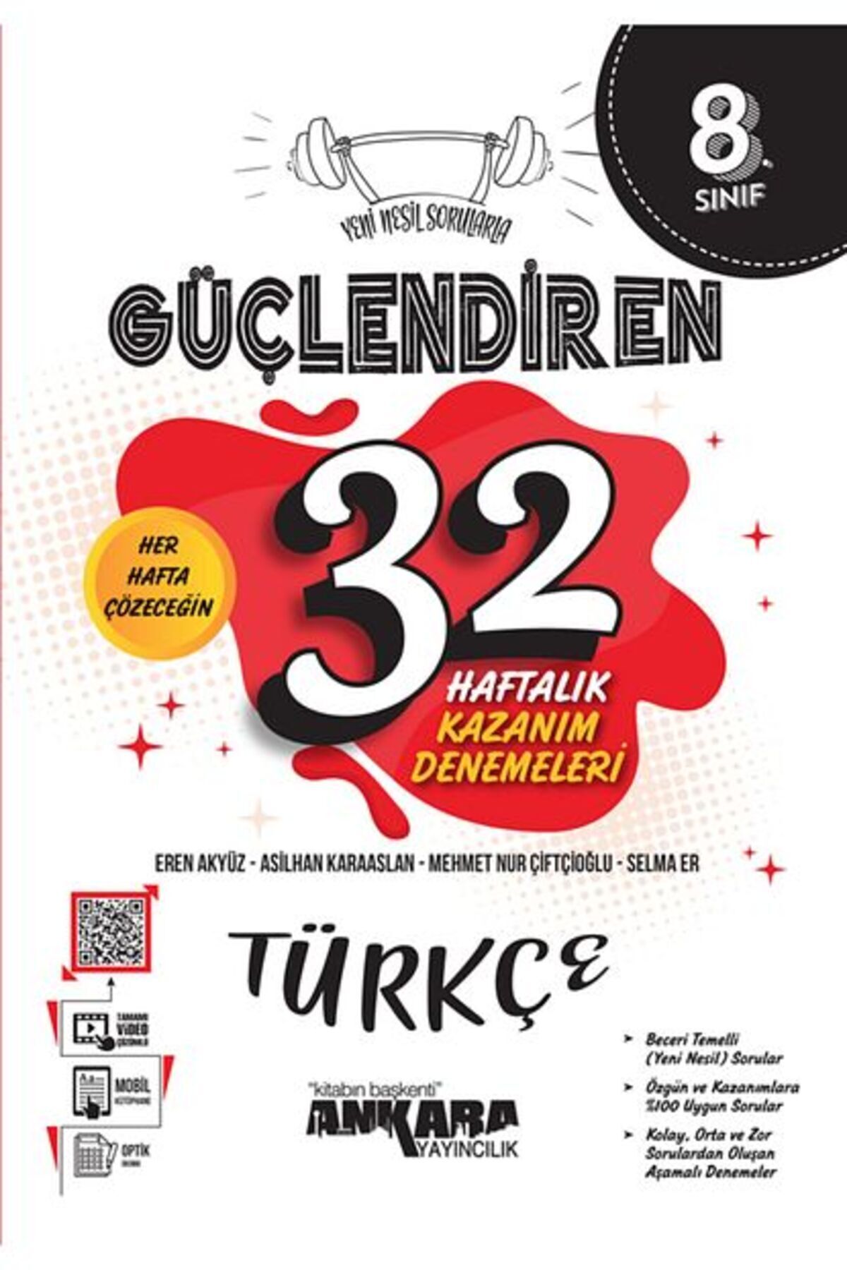 Ankara Yayıncılık 8. Sınıf Güçlendiren 32 Haftalık Türkçe Kazanım Denemeleri Ankara Yayıncılık 8. Sınıf Güçlendiren 32 Haftalık Türkçe Kazanım Denemeleri